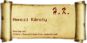 Henczi Károly névjegykártya